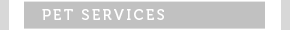 Pet Services
